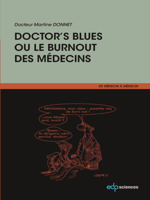 cover image of Doctor's blues ou le burnout des médecins
